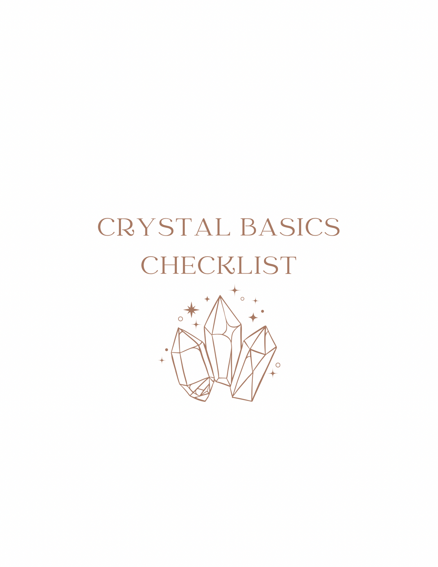 Crystal Basics Checklist